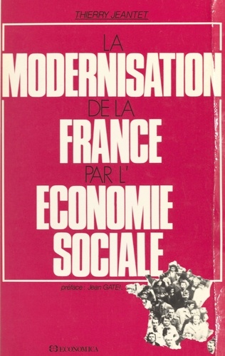 La Modernisation de la France par l'économie sociale