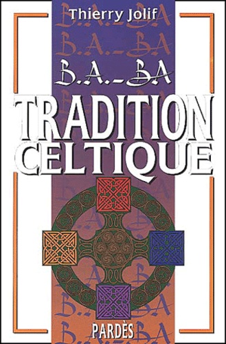 Thierry Jolif - Tradition celtique.