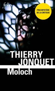 Thierry Jonquet - Moloch.