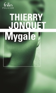 Thierry Jonquet - Mygale.
