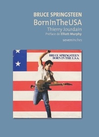 Thierry Jourdain - Bruce Springsteen - Born in the USA.