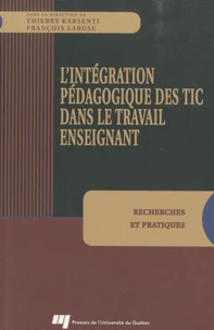 L'intégration pédagogique des TIC dans le travail enseignant