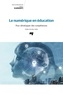 Thierry Karsenti - Le numérique en éducation - Pour développer des compétences.