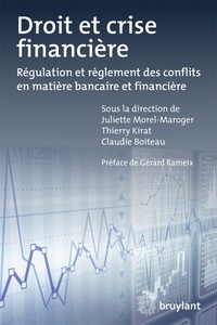 Droit et crise financière - Régulation et règlement des conflits en matière bancaire et financière.pdf