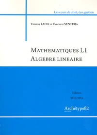 Mathématiques L1 Algèbre linéaire