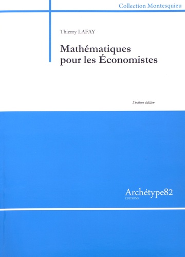 Mathématiques pour les économistes 6e édition
