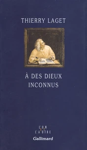 A Des Dieux Inconnus