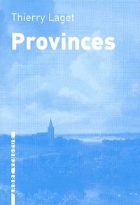 Thierry Laget - Provinces.