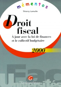 Thierry Lamulle - Droit Fiscal. Edition 2000.