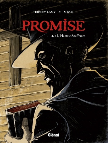 Promise - Tome 02. L'Homme souffrance
