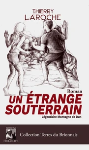 Un étrange souterrain