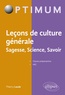 Thierry Laude - Leçons de culture générale - Sagesse, Science, Savoir.