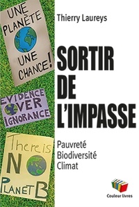 Thierry Laureys - Sortir de l'impasse ou subir l'effondrement.