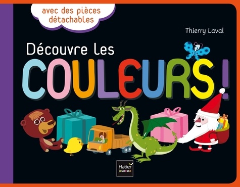 Thierry Laval - Découvre les couleurs !.