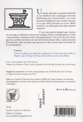 Une société savante et son bulletin à la veille de la Première Guerre mondiale. Lettres retrouvées de la Société d'histoire de la pharmacie, 1913-1914