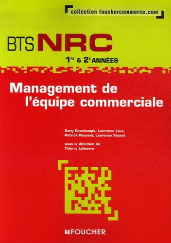 Thierry Lefeuvre et Dany Deschamps - Management de l'équipe commerciale BTS NRC 1e et 2e années.