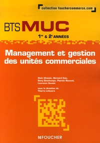 Thierry Lefeuvre et Alain Chatain - Management et gestion BTS MUC 1e & 2e années.