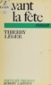 Thierry Léger et Hortense Chabrier - Avant la fête.