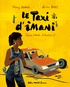 Thierry Lenain et Olivier Balez - Le Taxi d'Imani (Après l'attente... le bonheur !).