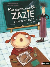 Mademoiselle Zazie a-t-elle un zizi ?