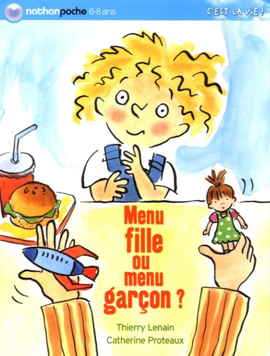 Thierry Lenain - Menu fille ou menu garçon ?.