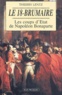 Thierry Lentz - Le 18-Brumaire - Les coups d'Etat de Napoléon Bonaparte (novembre-décembre 1799).