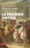 Thierry Lentz - Le Premier Empire - 1804-1815.