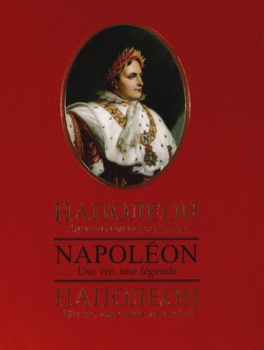 Thierry Lentz - Napoléon - Une vie, une légende, édition français-russe-kazakh.