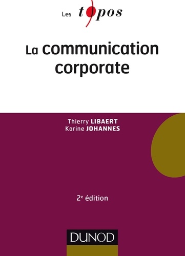 La communication corporate - 2e éd.