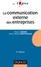 Thierry Libaert et Marie-Hélène Westphalen - La communication externe des entreprises - 4e édition.