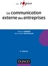 Thierry Libaert et Marie-Hélène Westphalen - La communication externe des entreprises - 5e éd..
