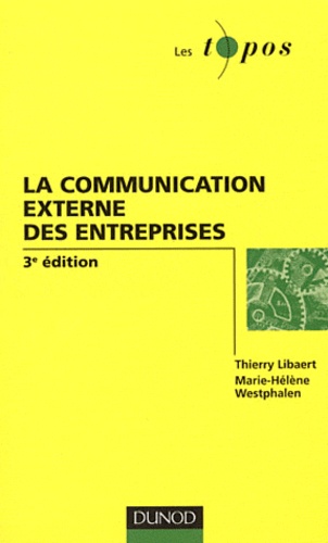 La communication externe des entreprises 3e édition