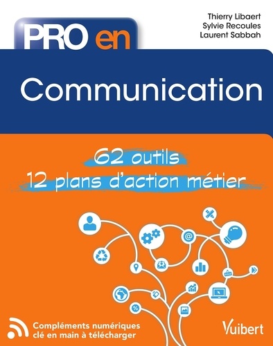 Pro en Communication - Les 58 outils essentiels... de Vuibert - ePub -  Ebooks - Decitre