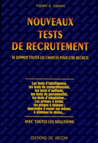 Thierry M. Carabin - Nouveaux tests de recrutement.