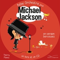 Thierry Manès - Bébé orchestra : Michael Jackson.