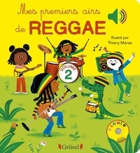Thierry Manes - Mes premiers airs de reggae - Tome 2.
