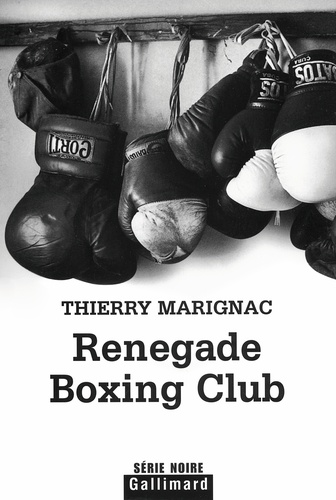 Thierry Marignac - Renegade Boxing Club.
