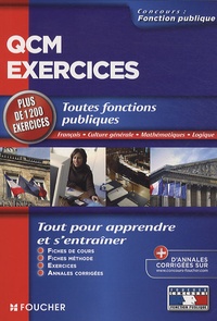 Thierry Marquetty et Olivier Berthou - QCM exercices - Toutes fonctions publiques Français, culture générale, mathématiques, logique.