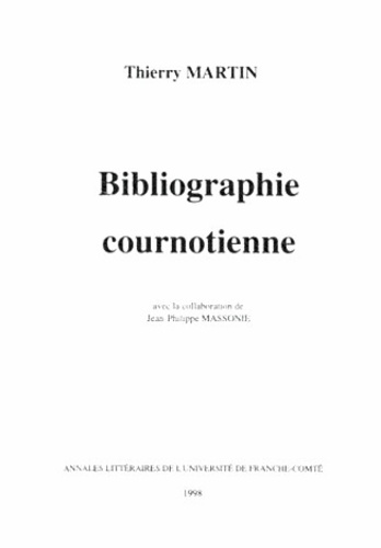 Thierry Martin - Bibliographie cournotienne.