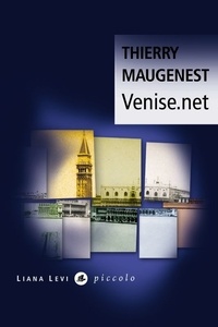 Thierry Maugenest - Venise.net.