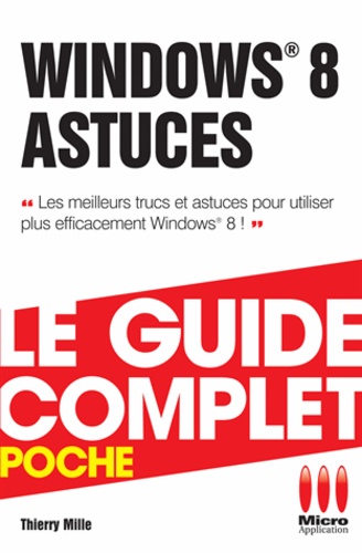 Thierry Mille - Windows 8 Astuces.