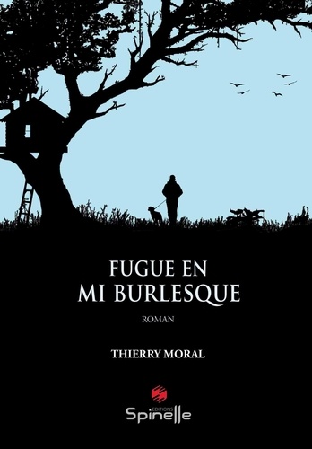 Thierry Moral - Fugue en mi burlesque.