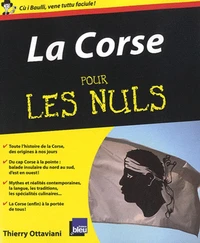 La Corse pour les Nuls