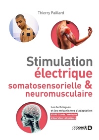 Thierry Paillard - Stimulation électrique somatosensorielle et neuromusculaire.