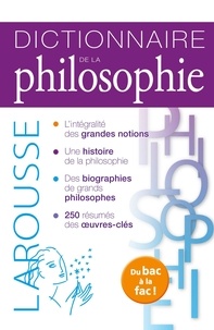 Thierry Paquot et François Pépin - Dictionnaire de la philosophie - La philosophie du bac à la fac.