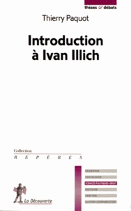 Thierry Paquot - Introduction à Ivan Illich.