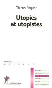 Thierry Paquot - Utopies et utopistes.