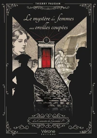 Le mystère des femmes aux oreilles coupées