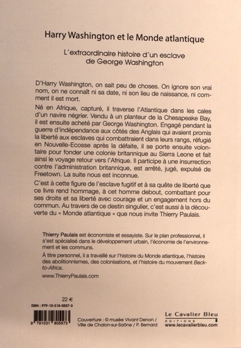 Harry Washington et le Monde atlantique. L'extraordinaire histoire d'un esclave de George Washington