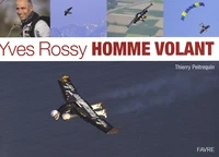Yves Rossy Homme volant